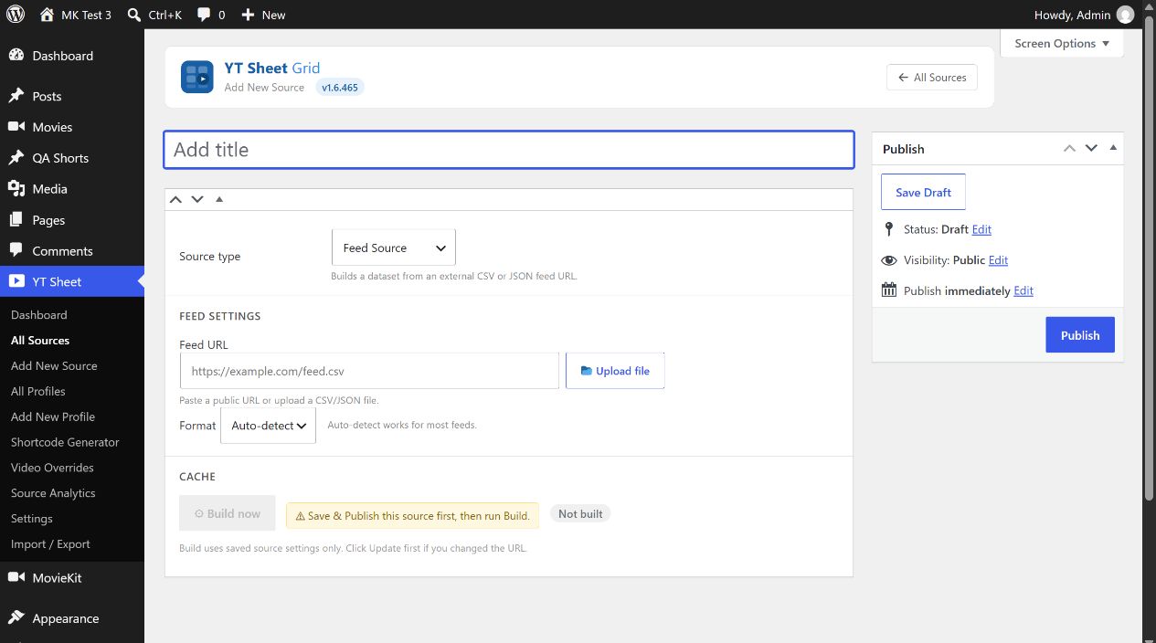 YT Sheet Add New Source with Feed Source selected, Feed URL and Format controls visible